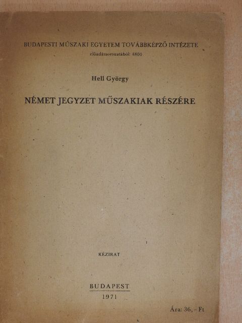 Hell György - Német jegyzet műszakiak részére [antikvár]