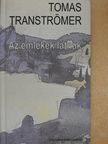 Tomas Tranströmer - Az emlékek látnak [antikvár]