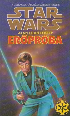 Alan Dean Foster - Erőpróba [antikvár]