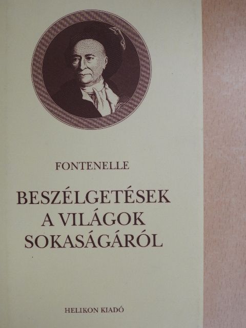 Bernard le Bovier de Fontenelle - Beszélgetések a világok sokaságáról [antikvár]