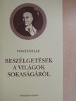 Bernard le Bovier de Fontenelle - Beszélgetések a világok sokaságáról [antikvár]