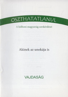 Ternovácz István - Akinek az unokája is - Vajdaság [antikvár]