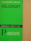 Volodimir Drozd - Délsziget [antikvár]