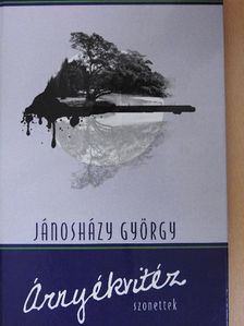 Jánosházy György - Árnyékvitéz [antikvár]