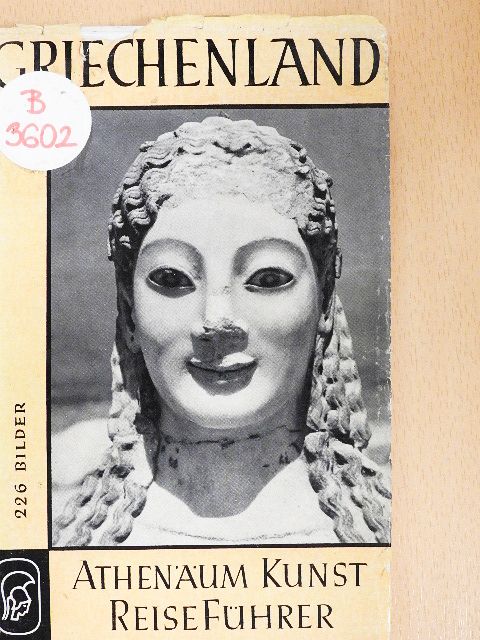 Ernst Langlotz - Griechenland [antikvár]
