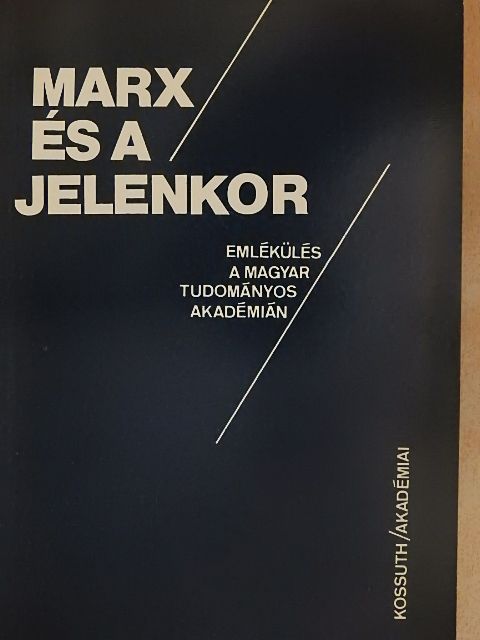 Erényi Tibor - Marx és a jelenkor [antikvár]