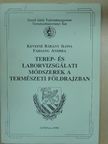 Farsang Andrea - Terep- és laborvizsgálati módszerek a természeti földrajzban [antikvár]