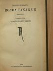 Heinrich Mann - Ronda tanár ur [antikvár]