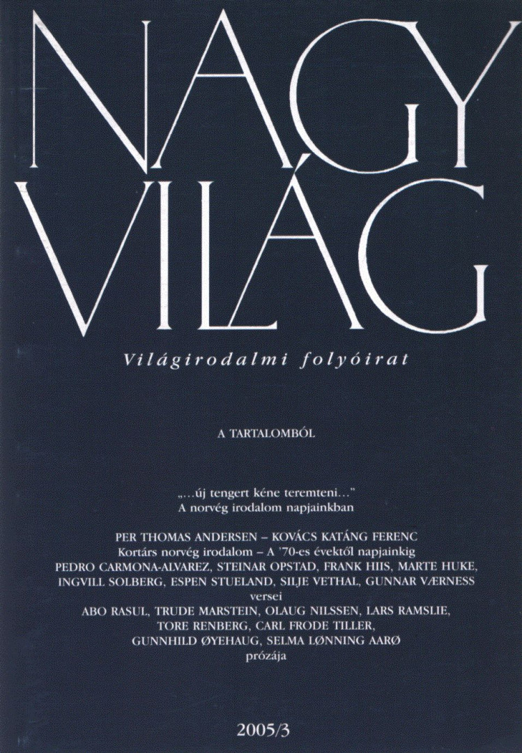Fázsy Anikó (főszerk.) - Nagyvilág 2005/3 [antikvár]