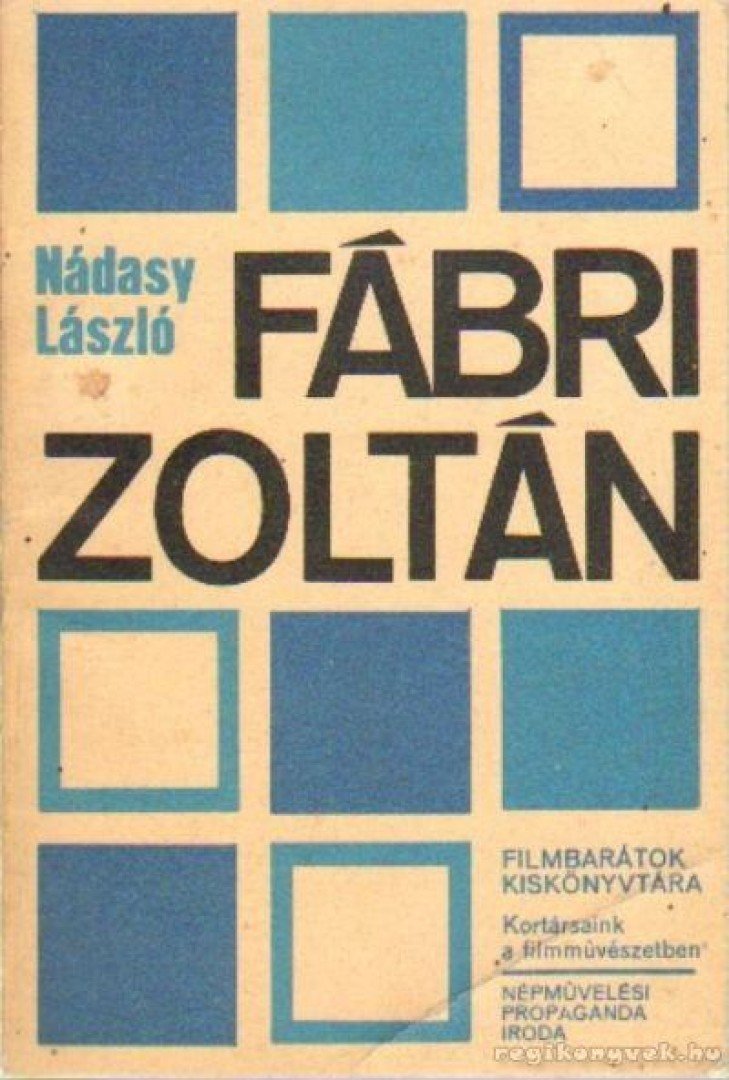 Nádasy László - Fábri Zoltán [antikvár]