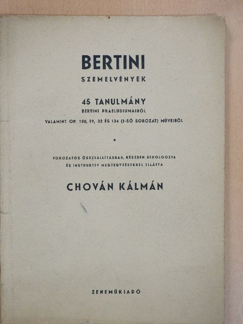 Bertini - Bertini szemelvények [antikvár]
