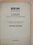 Bertini - Bertini szemelvények [antikvár]