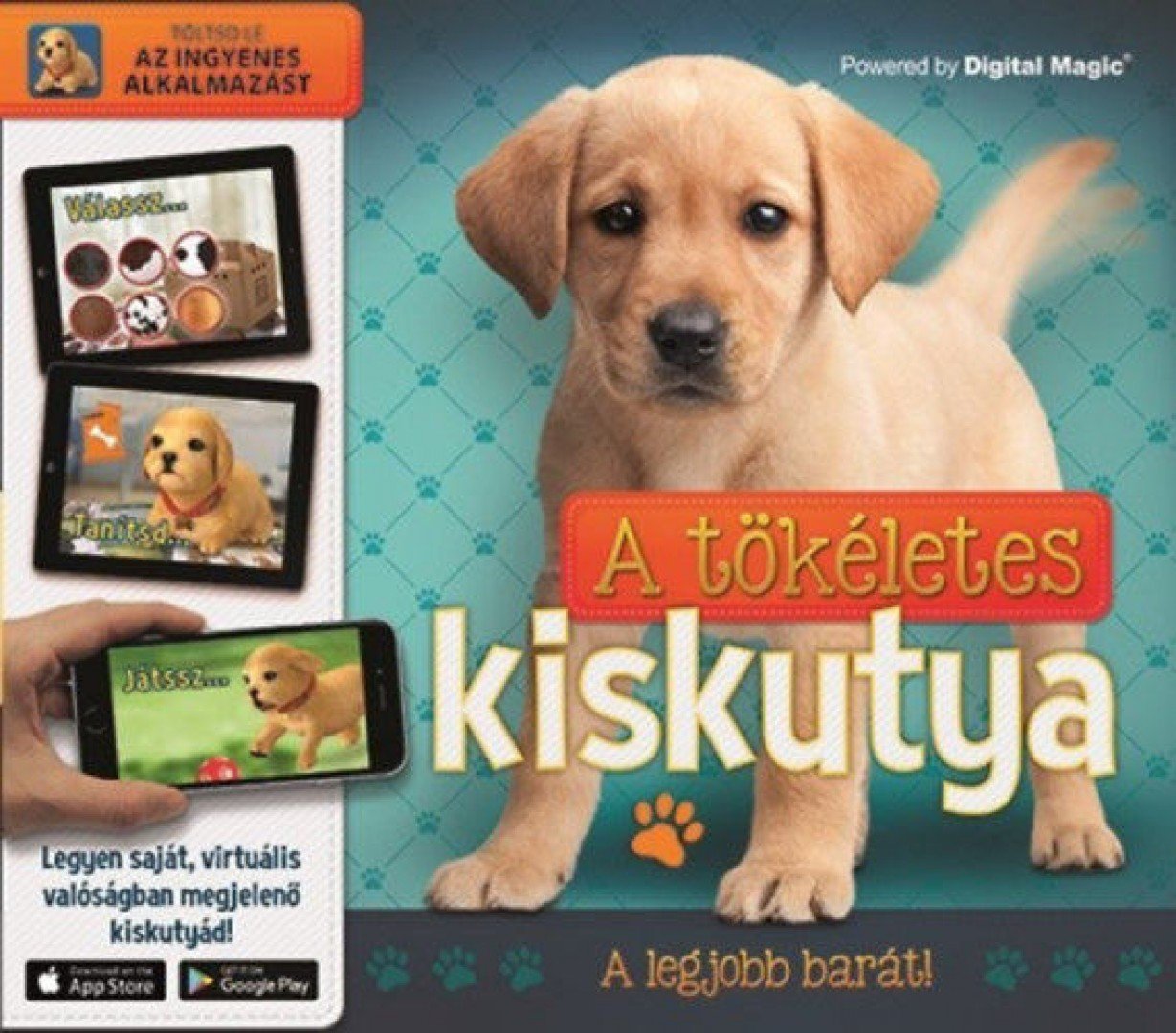 Kay Woodward - A tökéletes kiskutya - A legjobb barát [antikvár]