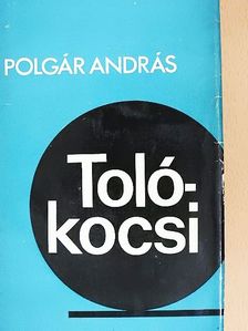 Polgár András - Tolókocsi [antikvár]