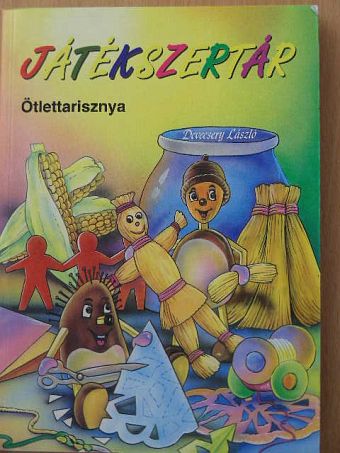 Devecsery László - Játékszertár - Ötlettarisznya [antikvár]