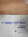Jerome Weidman - The Sound of Bow Bells [antikvár]