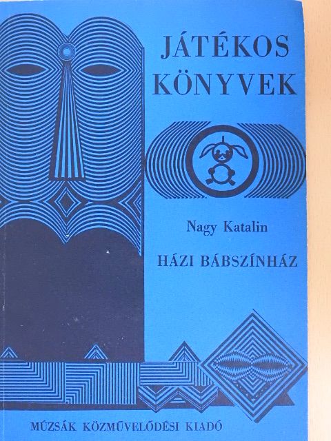 Nagy Katalin - Házi bábszínház [antikvár]