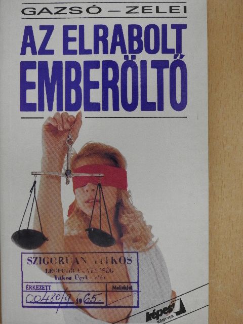 Gazsó L. Ferenc - Az elrabolt emberöltő [antikvár]