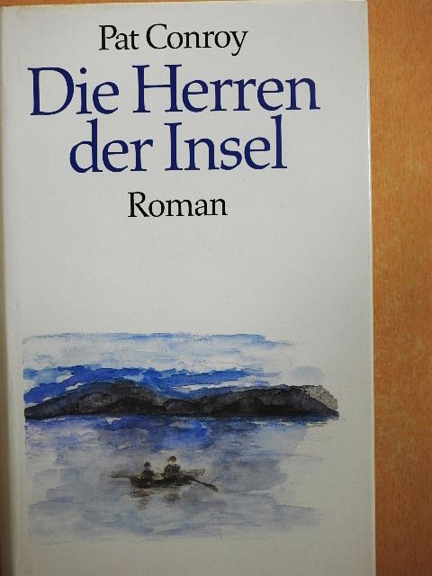 Pat Conroy - Die Herren der Insel [antikvár]
