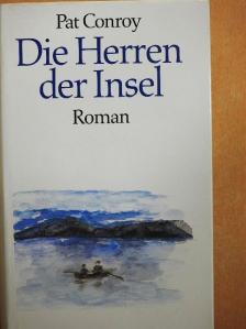 Pat Conroy - Die Herren der Insel [antikvár]