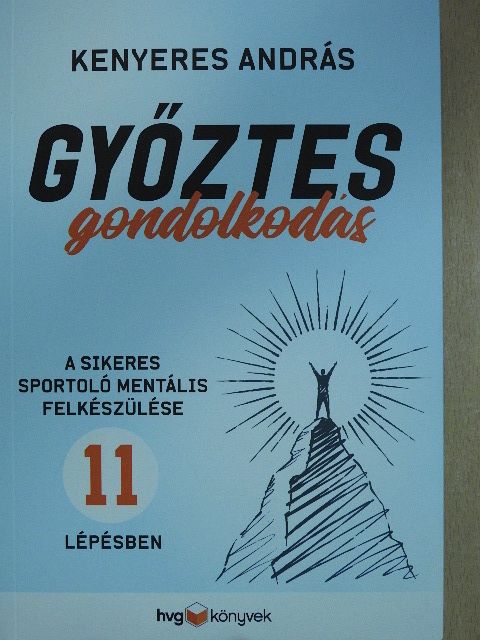 Kenyeres András - Győztes gondolkodás [antikvár]