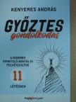 Kenyeres András - Győztes gondolkodás [antikvár]