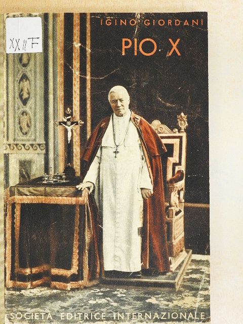 Igino Giordani - Pio X [antikvár]