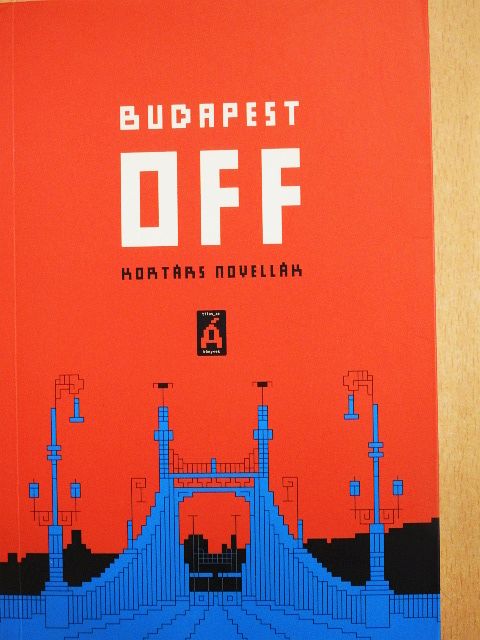 Berg Judit - Budapest OFF [antikvár]