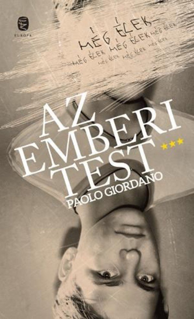 Paolo GIORDANO - Az emberi test [antikvár]
