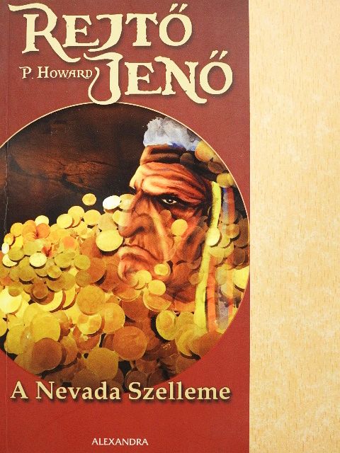 P. Howard - A Nevada Szelleme [antikvár]