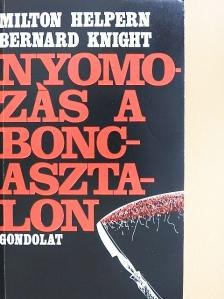 Bernard Knight - Nyomozás a boncasztalon [antikvár]