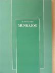 Dr. Breznay Tibor - Munkajog [antikvár]