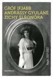 Gróf ifjabb Andrássy Gyuláné Zichy Eleonóra - Napló 1917-1922 [antikvár]