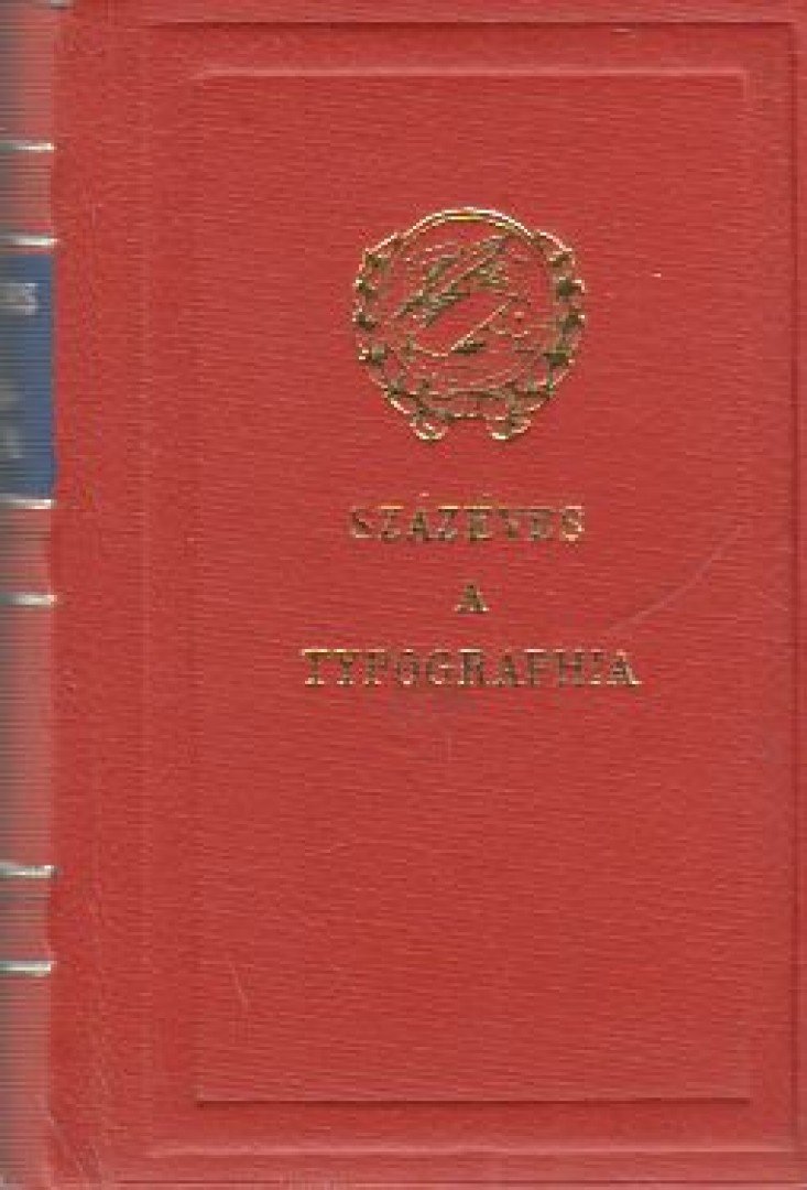 Sándor Dénes - Százéves a typographia (minikönyv) [antikvár]
