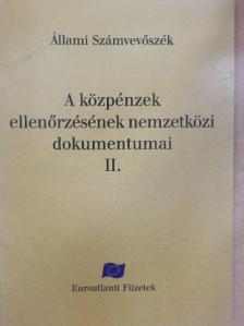 A közpénzek ellenőrzésének nemzetközi dokumentumai II. [antikvár]