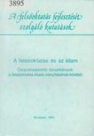 Szamel Katalin - A felsőoktatás és az állam [antikvár]