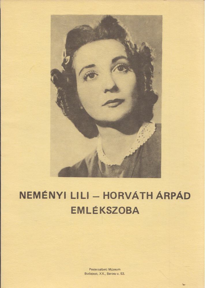 ALPÁR ÁGNES - Neményi Lili - Horváth Árpád Emlékszoba [antikvár]