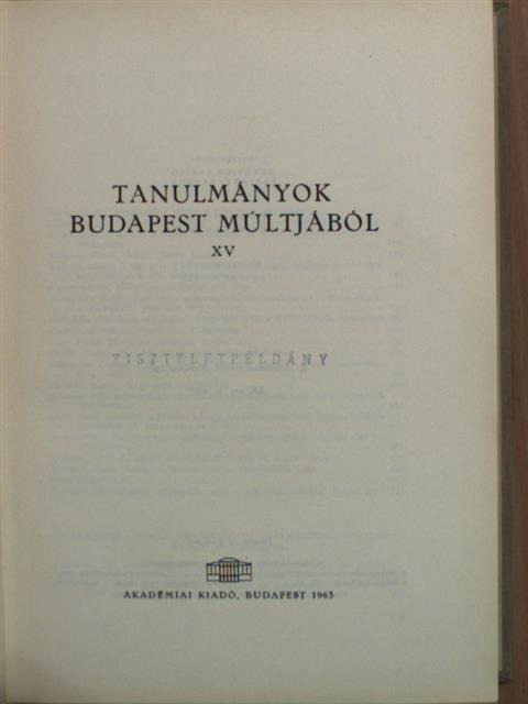 Fallenbüchl Zoltán - Tanulmányok Budapest múltjából XV. [antikvár]