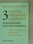 Fabrizio Coricelli - Három ország, három történet, három szereplő [antikvár]