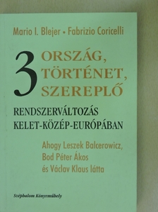 Fabrizio Coricelli - Három ország, három történet, három szereplő [antikvár]