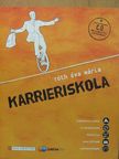 Tóth Éva Mária - Karrieriskola - CD-vel [antikvár]