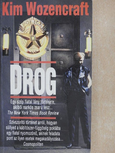 Kim Wozencraft - Drog [antikvár]