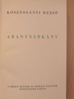 Kosztolányi Dezső - Aranysárkány [antikvár]