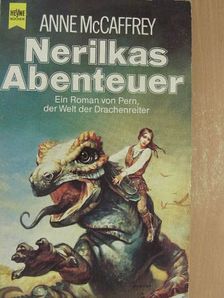 Anne McCaffrey - Nerilkas Abenteuer [antikvár]