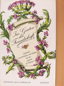 Friedrich Schiller - Im Garten der Freundschaft [antikvár]