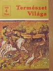 Csaba György - Természet Világa 1988. április [antikvár]