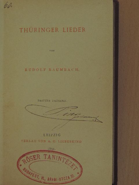 Rudolf Baumbach - Thüringer Lieder [antikvár]