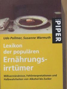 Susanne Warmuth - Lexikon der populären Ernährungsirrtümer [antikvár]
