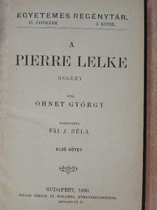 Ohnet György - A Pierre lelke I-II. [antikvár]