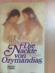 Anne Félix - Die Nackte von Ozymandias [antikvár]